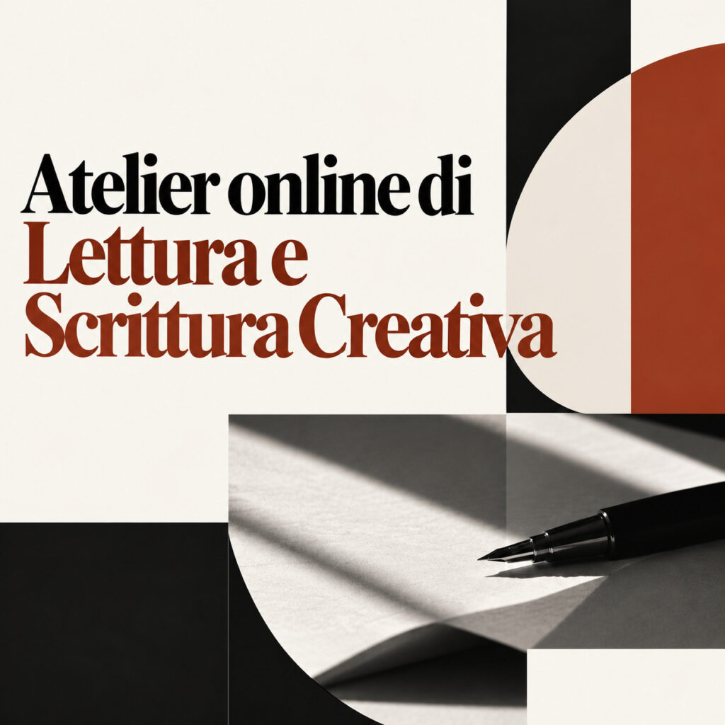 Atelier online di Lettura e Scrittura Creativa Autunno 2026